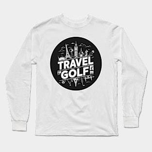 Retro Vintage Minumal  - Travel for Golf Long Sleeve T-Shirt